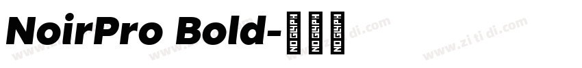 NoirPro Bold字体转换